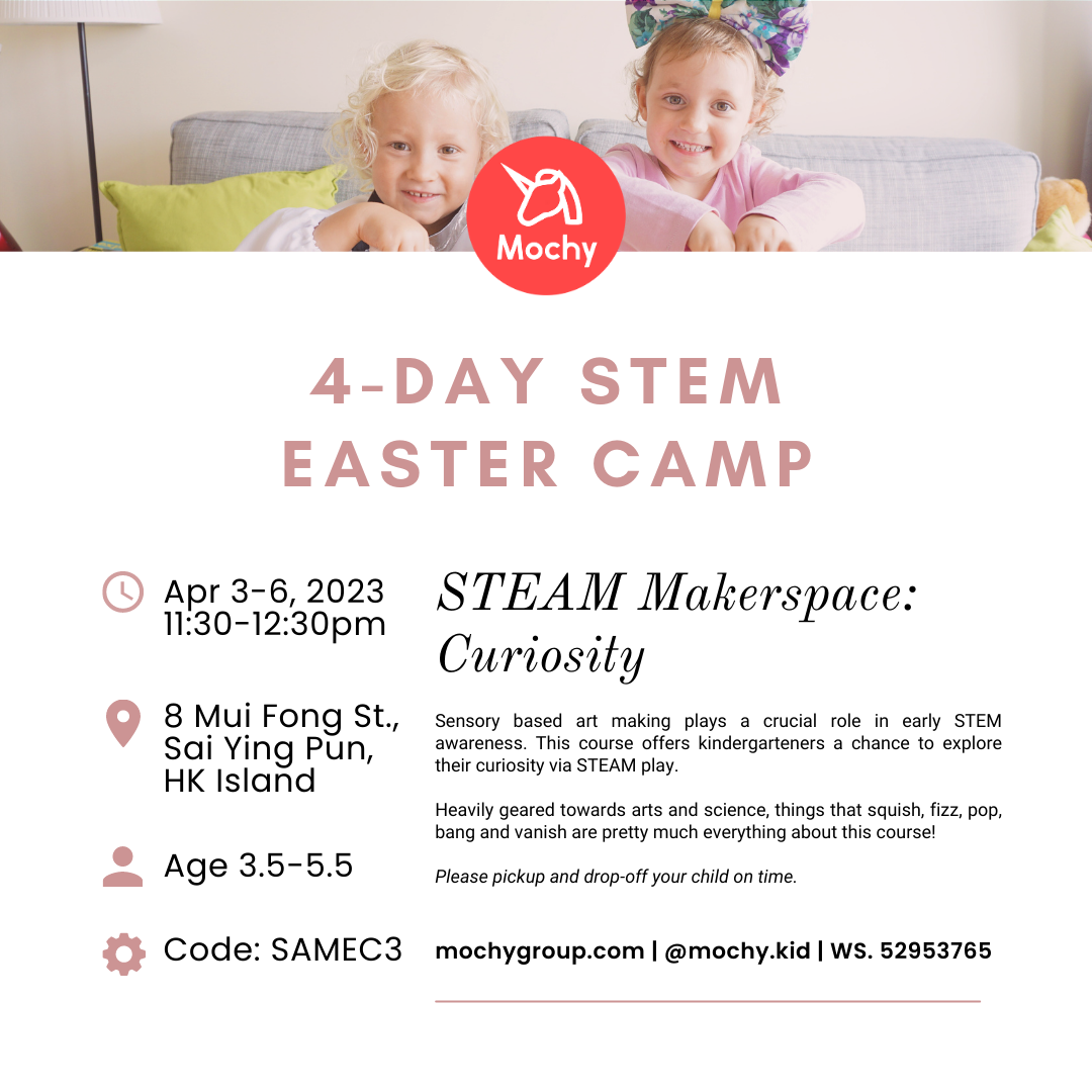 STEM Easter Camp (3.5-5.5yo, 4-day, Sai Ying Pun)